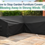 Stop Garden Furniture Covers Blowing Away in Strong Winds